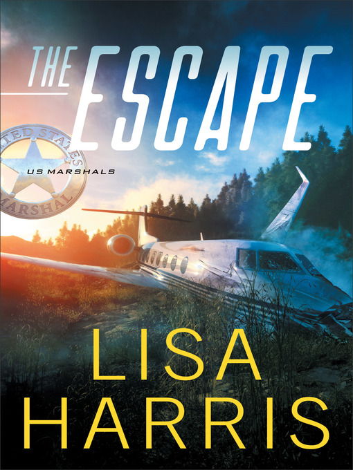 Title details for The Escape by Lisa Harris - Available